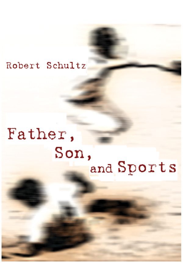 Father, Son, and Sports cover