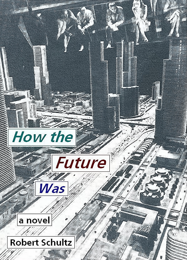 How the Future Was cover